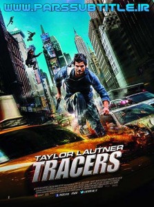 فیلم Tracers 2015